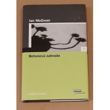 Ian McEwan - Betonová zahrada